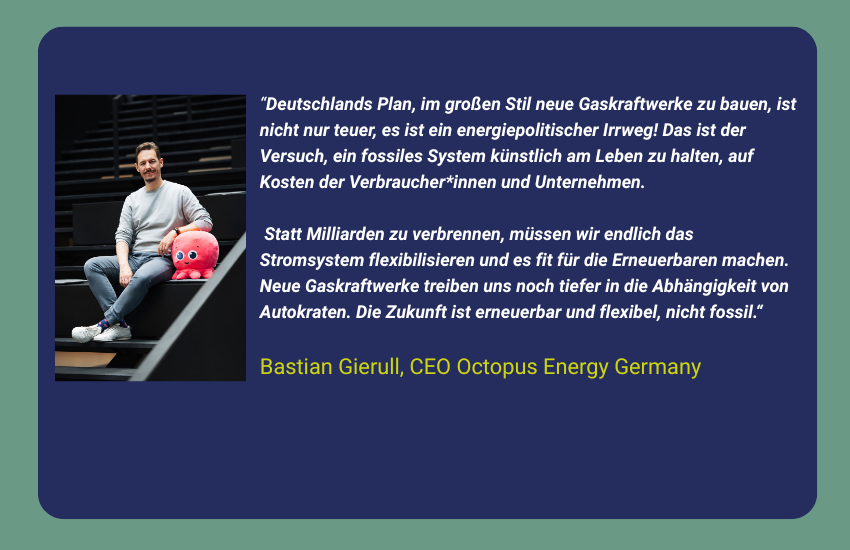 20250613-Energiewende-Digitalisierung-SmartMeter-Zitat-Bastian Gierull-technewable Foto von Bastian Gierull, CEO Octopus Energy Germany mit Zitat zum Thema Flexibilität im Stromsystem und Gaskraftwerke vor grünen Hintergrund in der Designfarbe von technewable